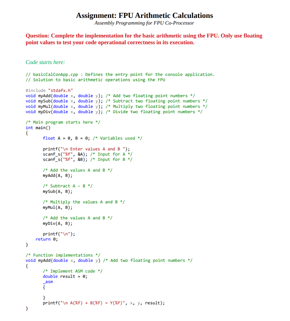  Complete the implementation for the basic arithmetic using the FPU. Write