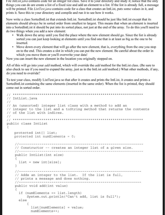  File IntList ava contains code for an integer list class. Save