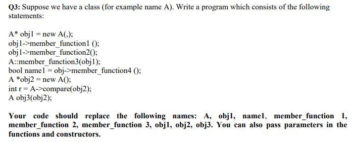  LANGUAGE: C++ SUBJECT: OBJECT ORIENTED PROGRAMMING ANSWER ASAP IN 30 MIN
