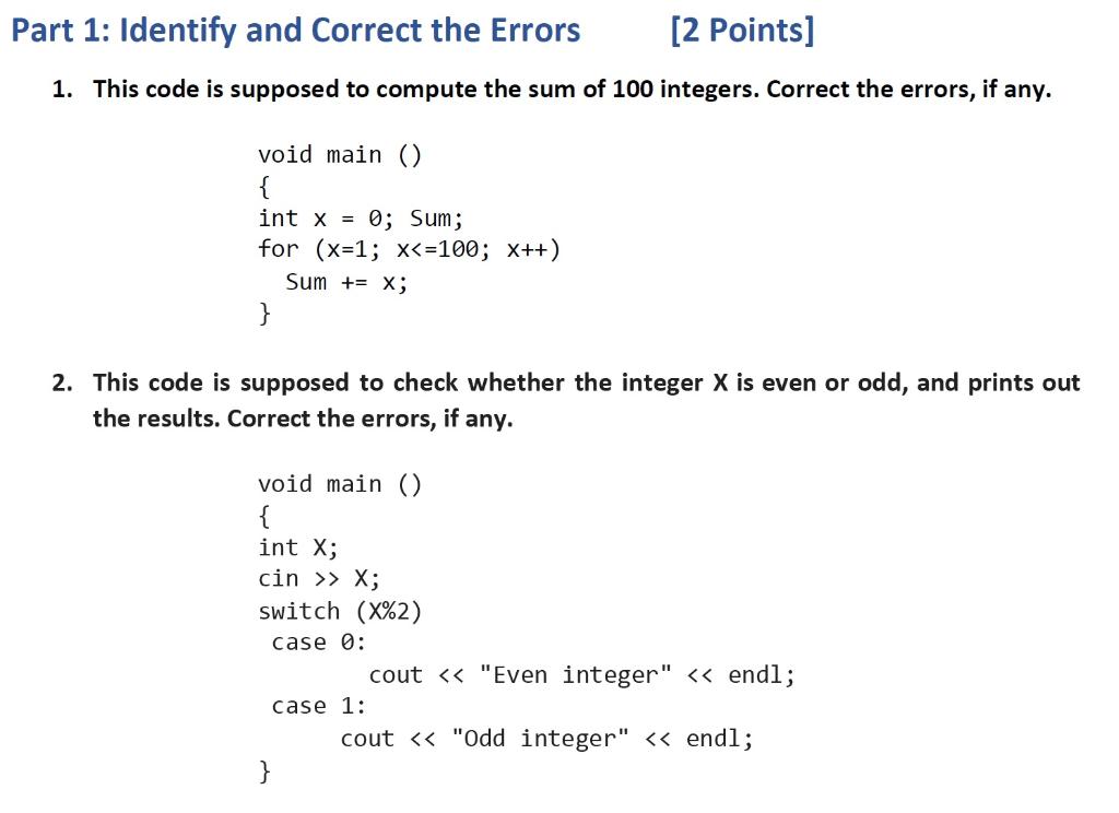  Part 1: Identify and Correct the Errors [2 Points] 1. This