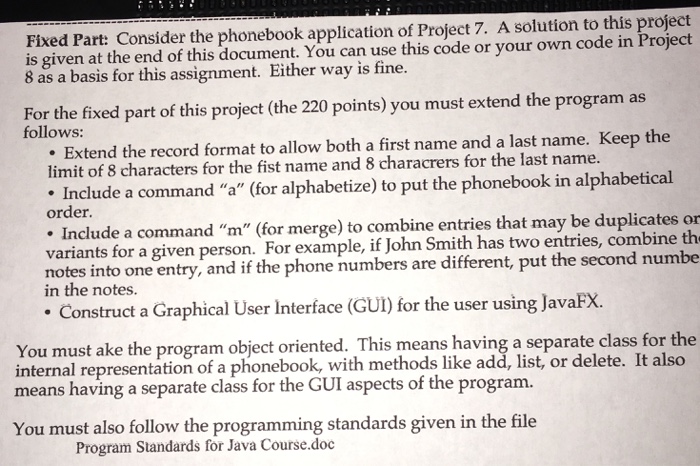  Java program based on these parameters Fixed Part: Consider the phonebook