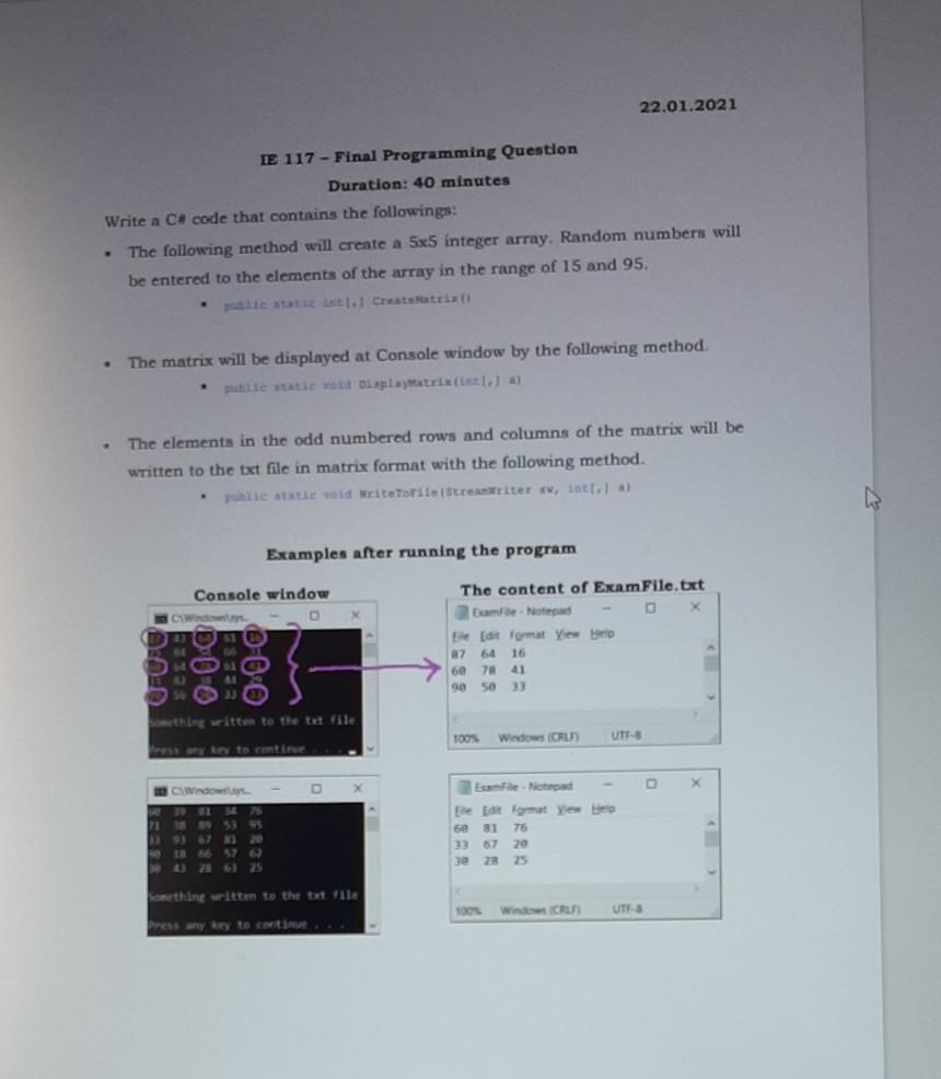 c# code 22.01.2021 IE 117 - Final Programming Question Duration: 40
