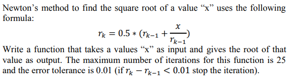  Coding Language: MATLAB Newton's method to find the square root of