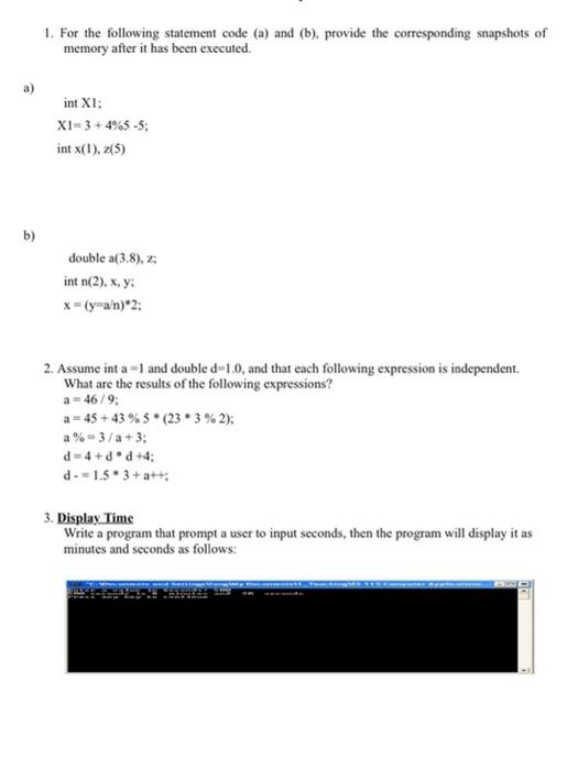  1. For the following statement code (a) and (b), provide the
