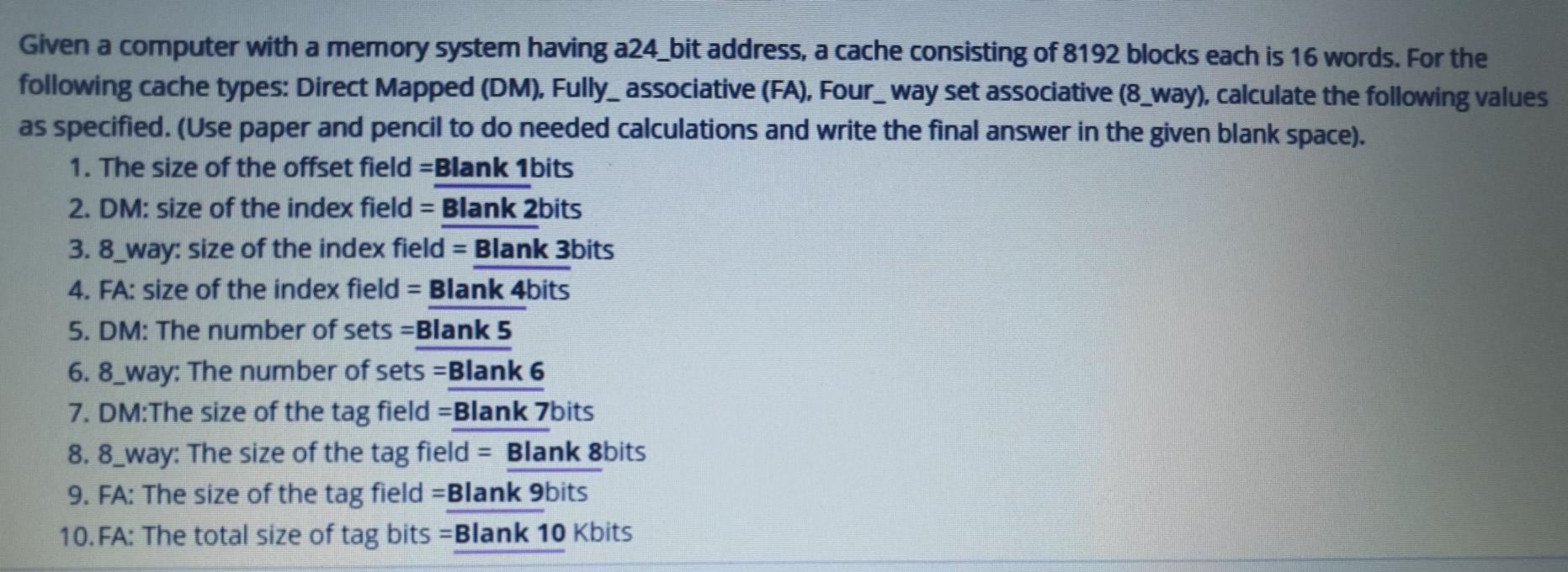 Given a computer with a memory system having a24_bit address, a