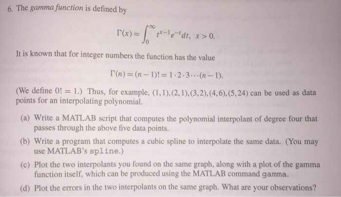  6. The gamma function is defined by It is known that