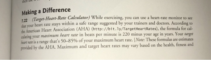  Use java to complete the program thed Making a Difference Heart-Rate