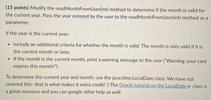 JavaUsing String processing, conditionals, and loops. (15 points) Modify the readMonth FromUser(int)