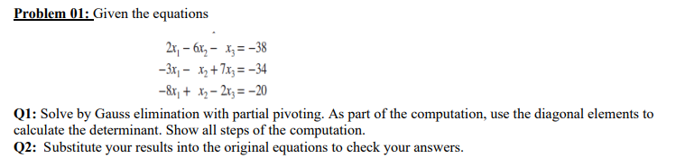  Please provide matlab code as a function to solve Q1 Problem