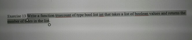  SML. language plz Exercise 13 Write a function tnuecount of type