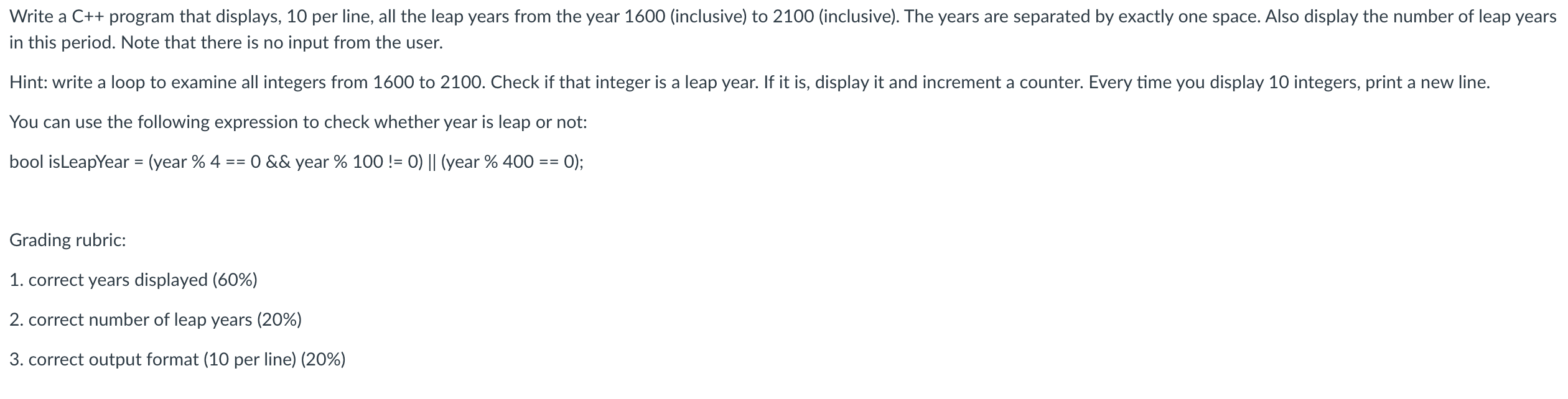 C++ Write a C++ program that displays, 10 per line, all the