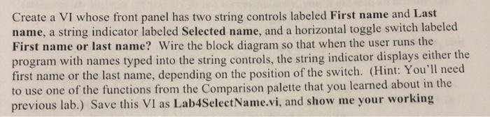 by using LabView 2009 Create a VI whose front panel has two