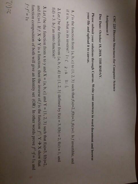  CSC 225 Discrete Structures for Computer Science Assignment 5 Due Date: