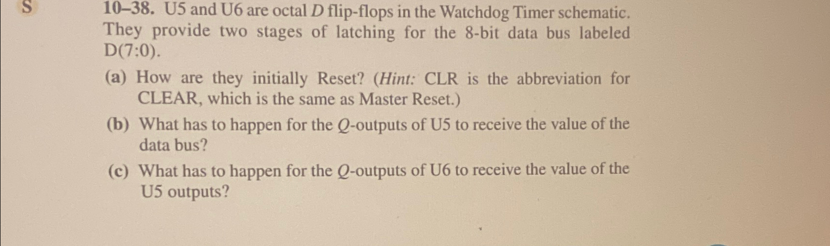  10-38. U5 and U6 are octal D flip-flops in the Watchdog