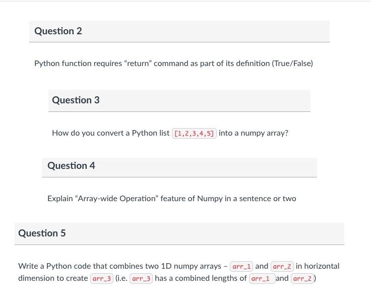  Question 2 Python function requires "return" command as part of its