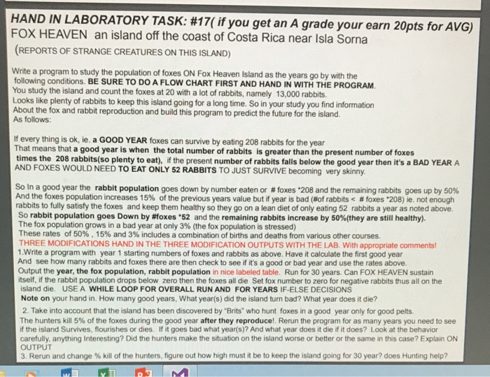  Please also do a hand copied flow chart if possible along