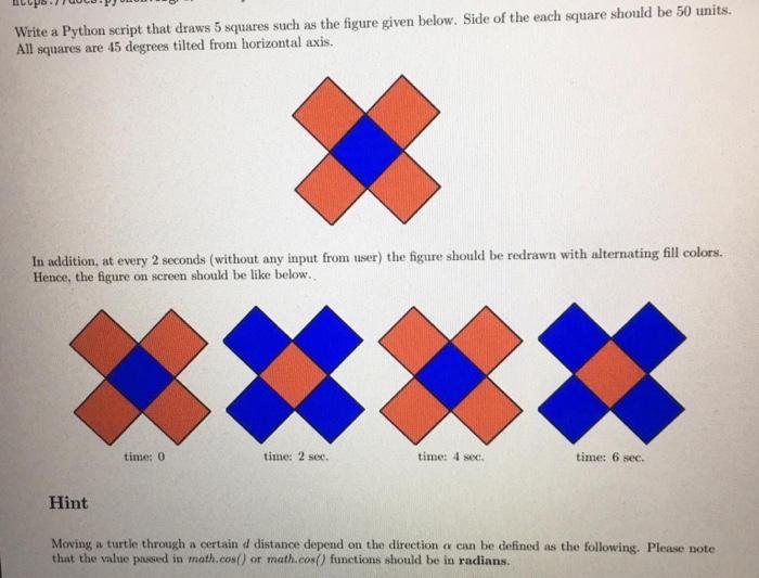 Phyton Code is needed. Write a Python script that draws 5 squares