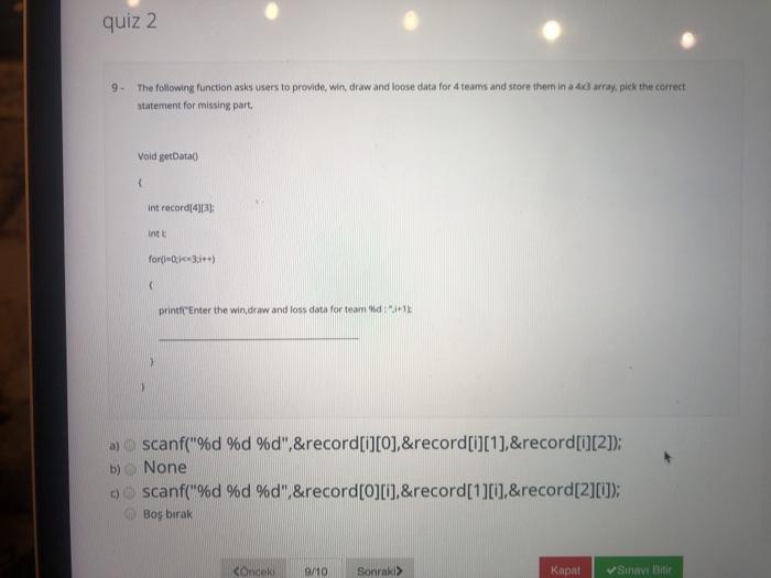  quiz 2 9. The following function asks users to provide, win,