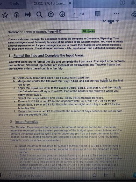  Tools COSC 17010 Com... X 2 / 8 Question 1. Travel