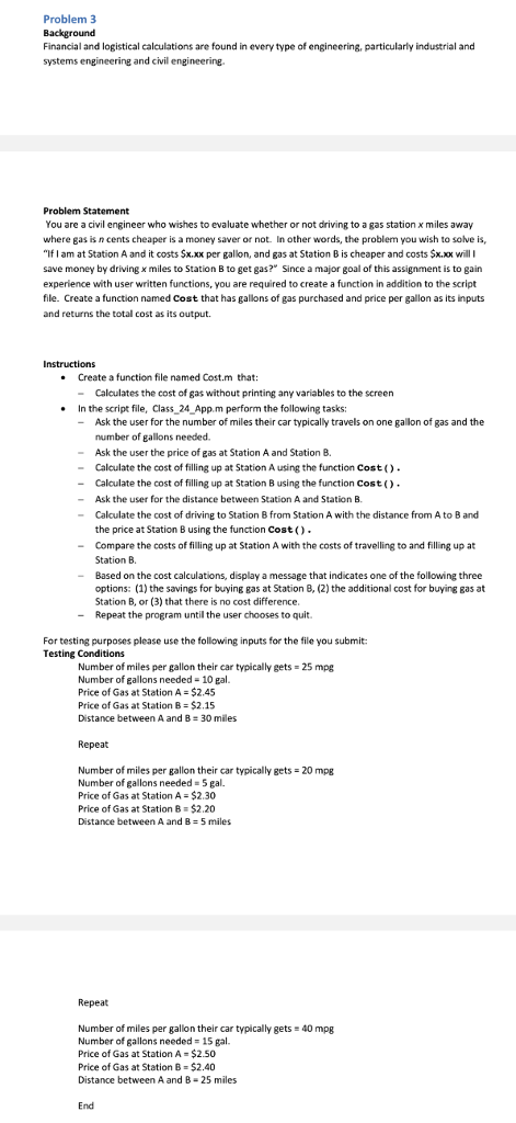  (Matlab Format) Instructions Represent Consider creating a flowchart or algorithm to