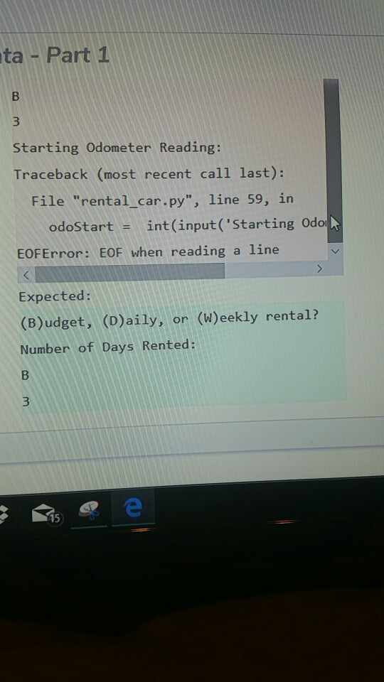 I keep getting EOF error and I can't understand why. ta Part