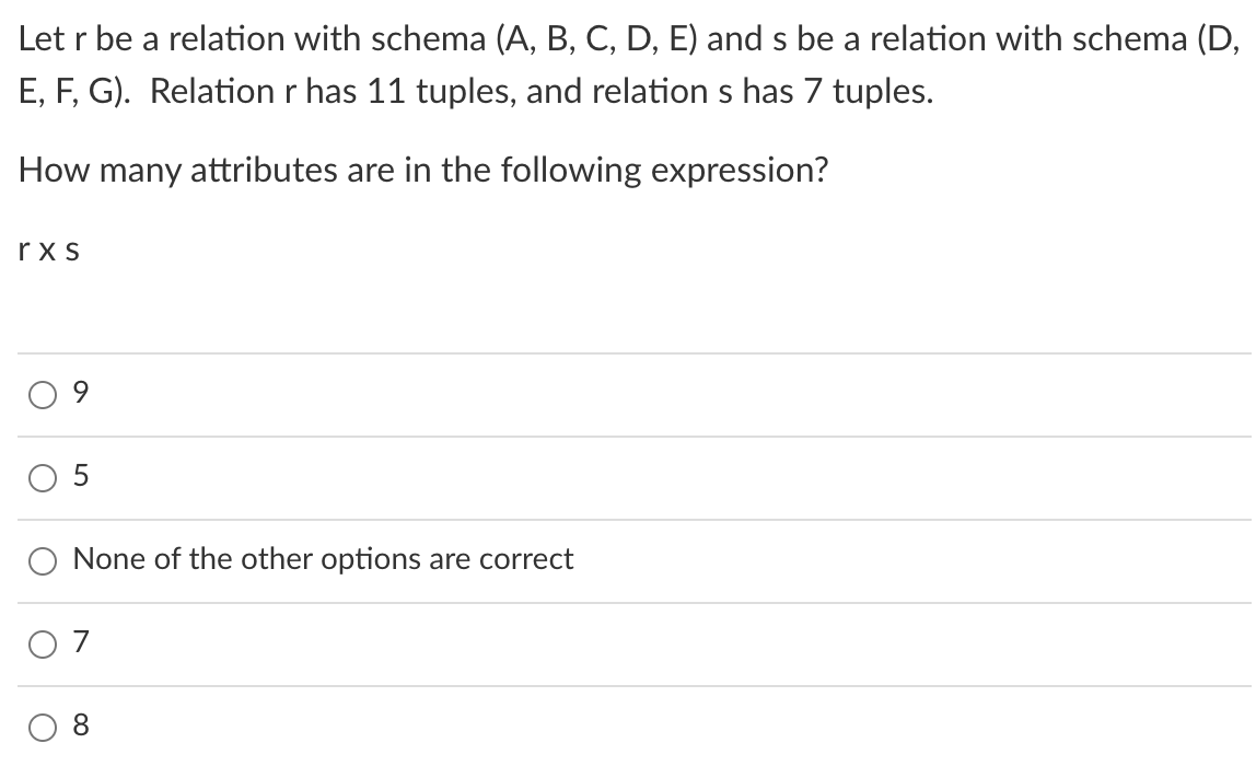  Letr be a relation with schema (A, B, C, D, E)