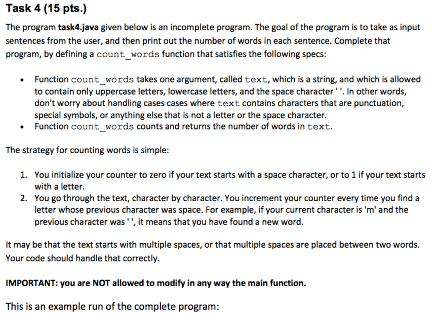  Task 4 (15 pts.) The program task4.java given below is an