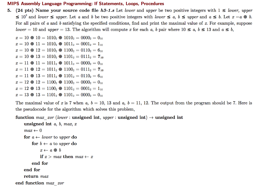  MIPS Assembly Language Programming: If Statements, Loops, Procedures 5. (24 pts)