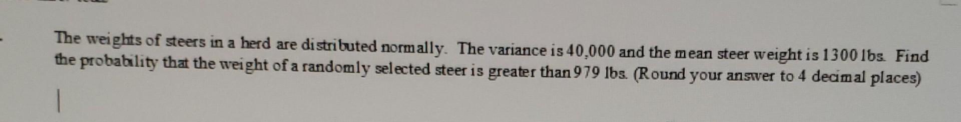  Can you code the solution in python? The weights of steers