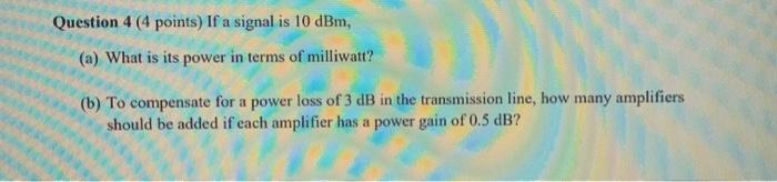 first answer gets a thumbs up but must be correct Question 4