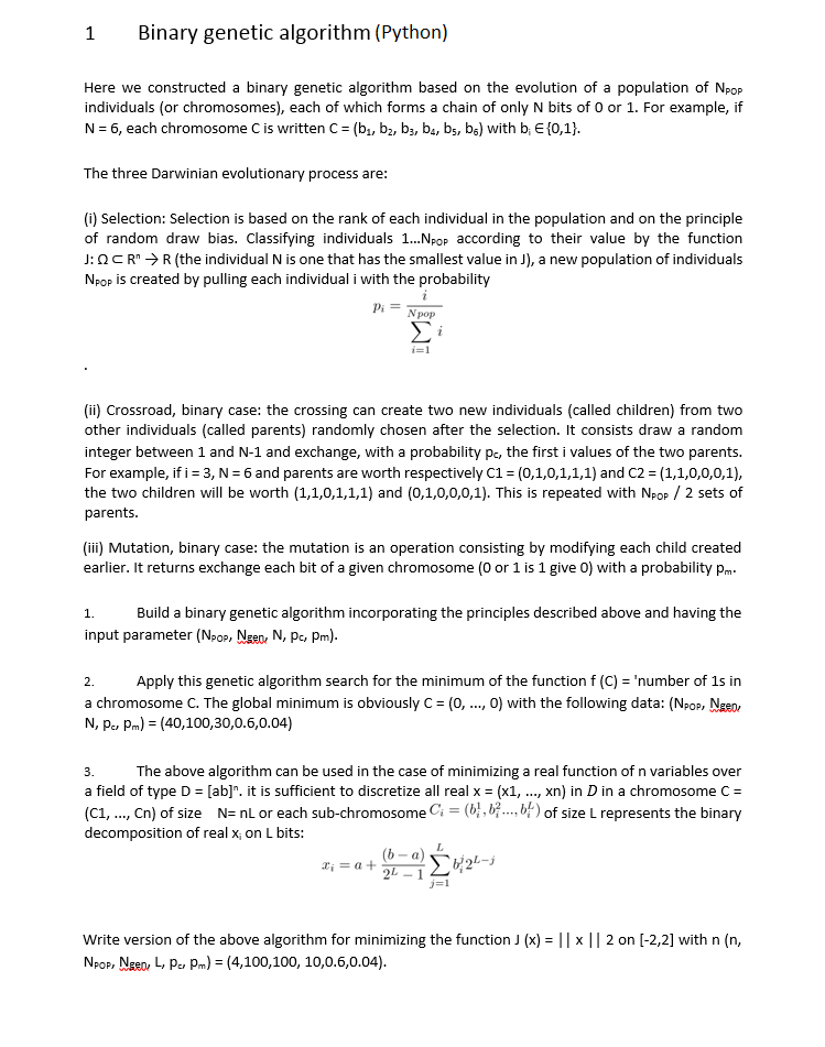  1 Binary genetic algorithm (Python) Here we constructed a binary genetic
