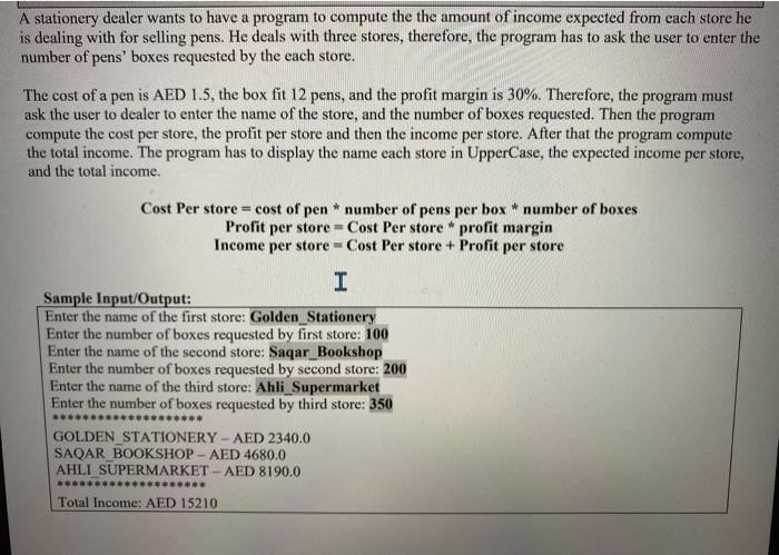 JAVA PROGRAMMING Q2 HELP PLSSSS QUICK URGENT NEED A stationery dealer wants