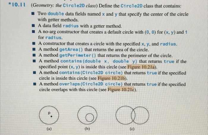 0.11 (Geometry: the Circle2D class) Define the Circ1e2D class that contains: