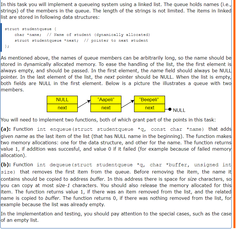  In this task you will implement a queueing system using a