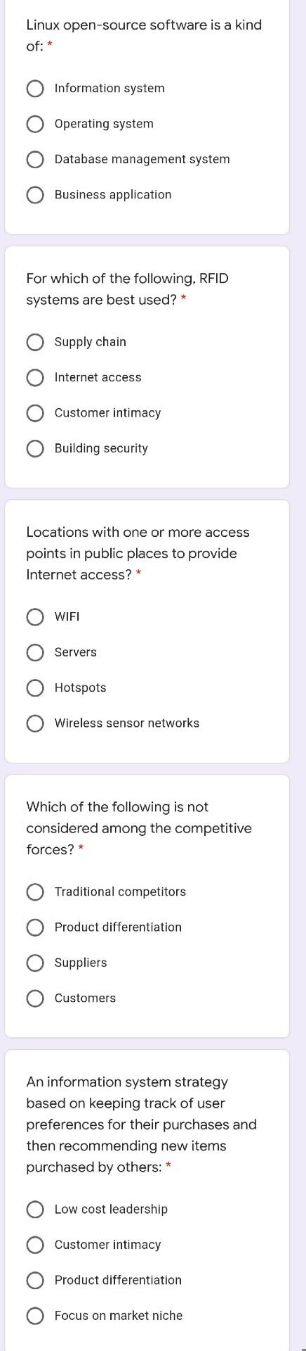 Linux open-source software is a kind of: * Information system Operating
