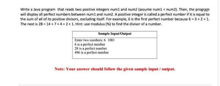  Write a Java program that reads two positive integers numi and