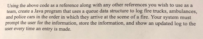  Im JAVA Using the above code as a reference along with