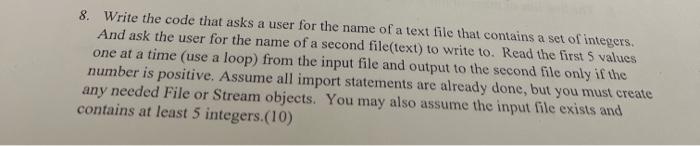  in java plz 8. Write the code that asks a user