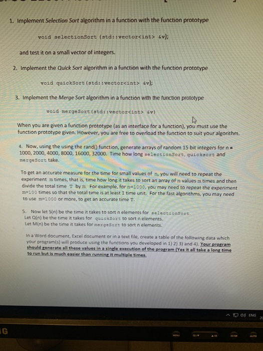  Language is C++sorting time 1. Implement Selection Sort algorithm in a
