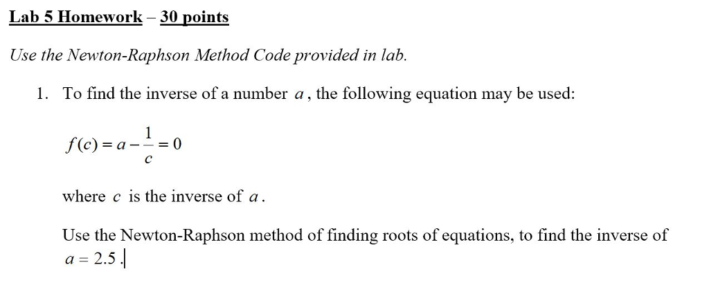 This is Matlab function [root,iter,ea] = newtraph(func,dfunc,xr,es,maxit) % Inputs: % % %