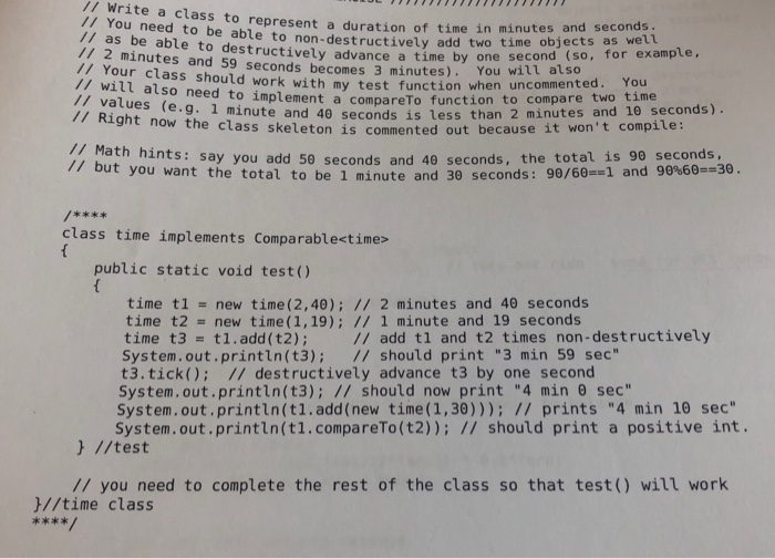  Java // Write a class to // You need to be
