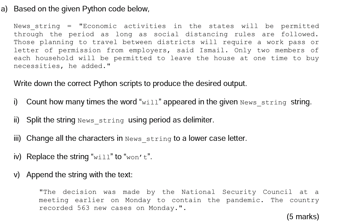  a)v) a) Based on the given Python code below, are News