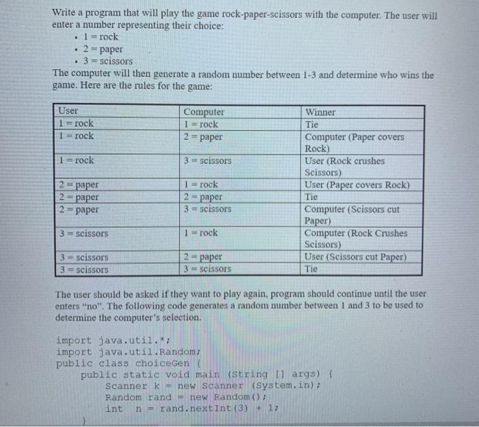 java Write a program that will play the game rock-paper-scissors with the