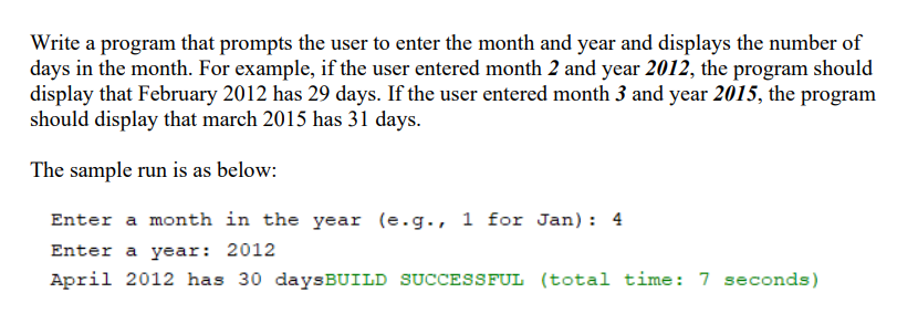 Write a Java program: Write a program that prompts the user to