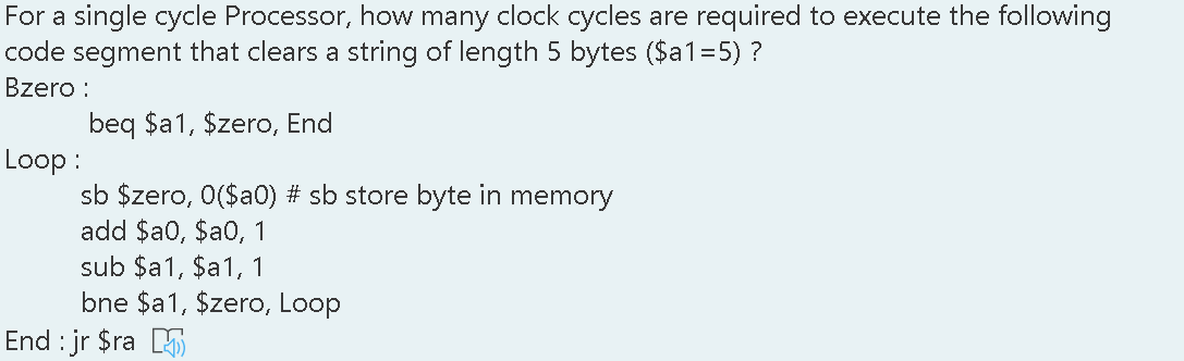  For a single cycle Processor, how many clock cycles are required