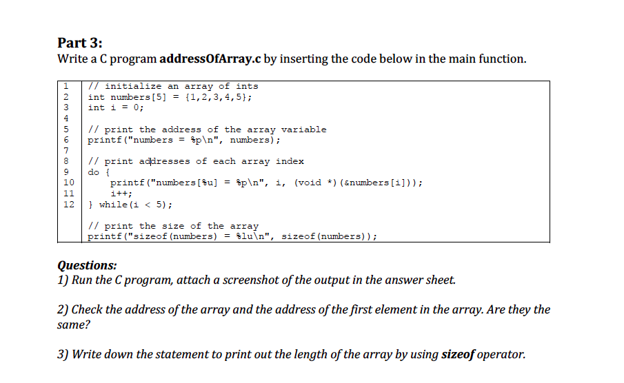  Part 3: Write a C program addressOfArray.c by inserting the code