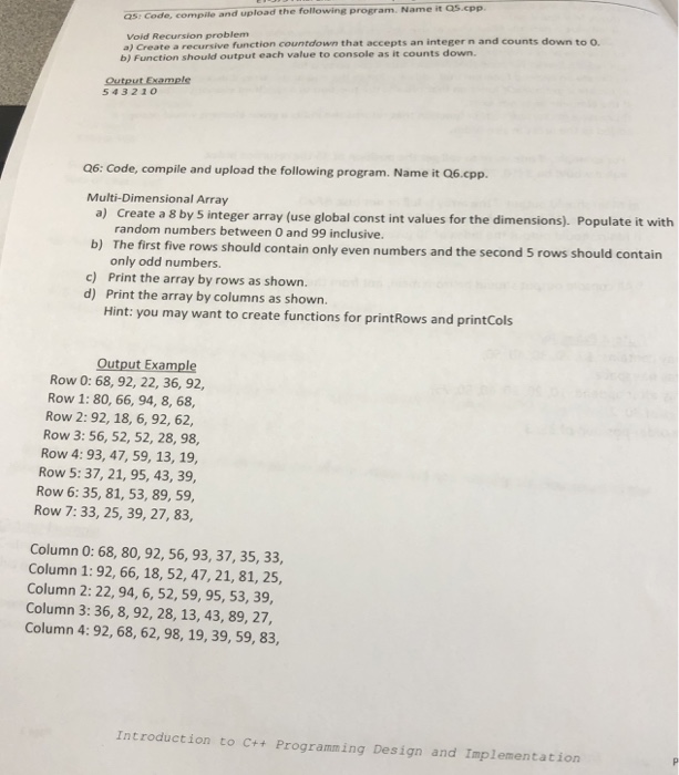  Qs.cpp as: Code, compile and upload the following program. Name it