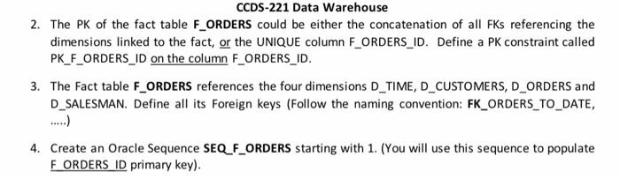 in prevoius lab: create table T_SALESMAN (SALES_REP_ID, SNAME) as select nvl(SALES_REP_ID,999) ,