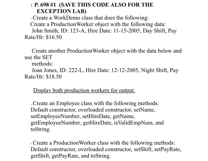  I. P. 698 #1 (SAVE THIS CODE ALSO FOR THE EXCEPTION