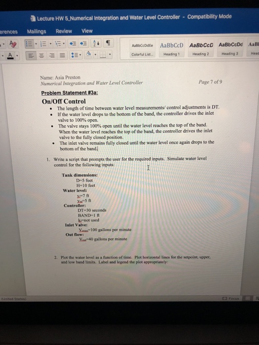 Simulate water level control for the following inputs. Then plot water level